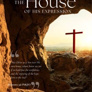 The House Of His Expression